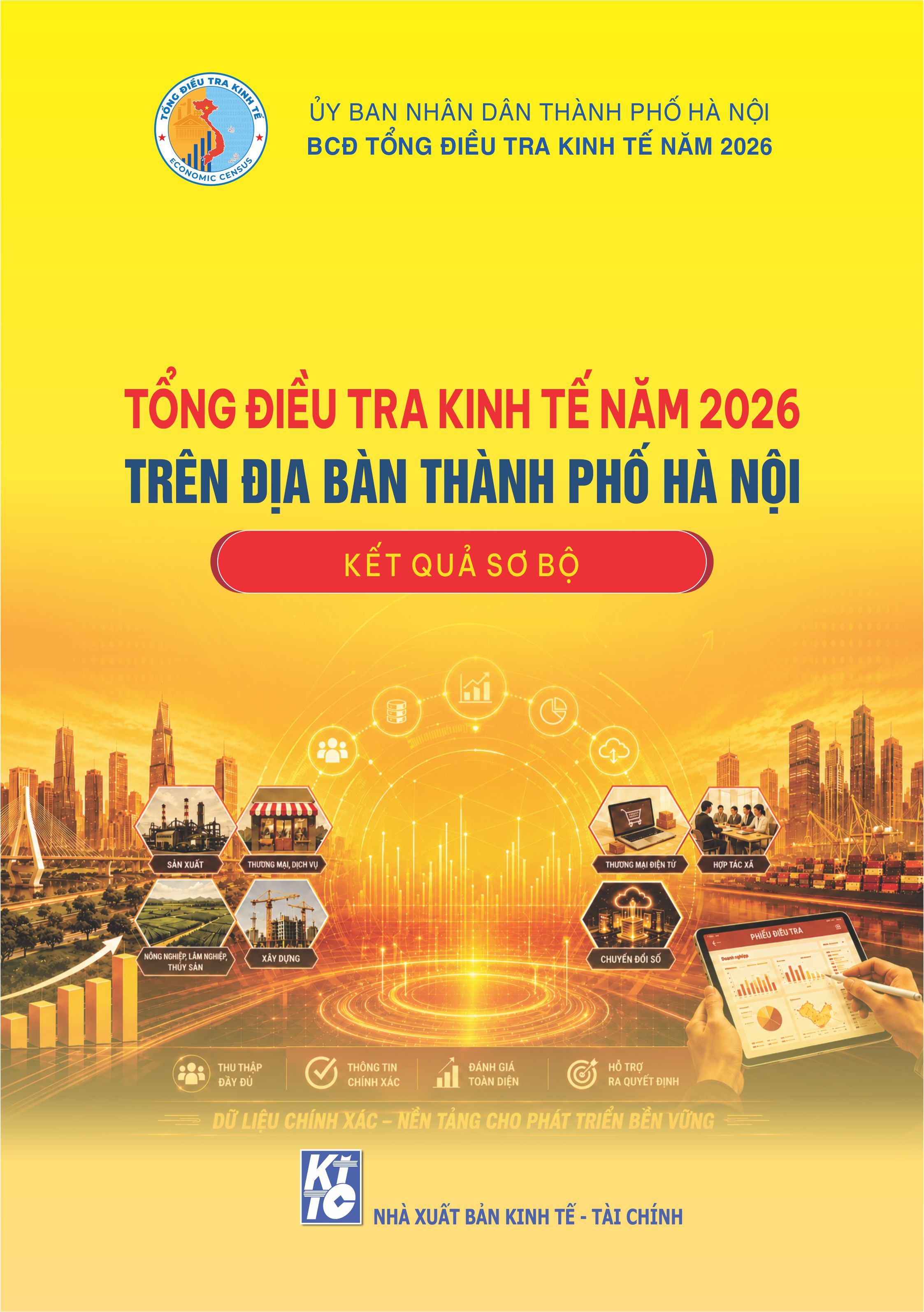 Tổng điều tra kinh tế năm 2026 trên địa bàn thành phố Hà Nội (Kết quả sơ bộ)
